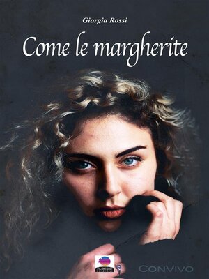 cover image of Come le margherite